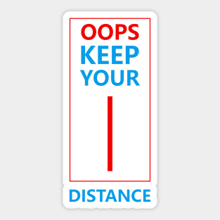 Keep your distance Sticker